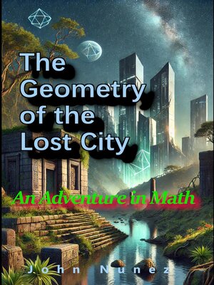 cover image of The Geometry of the Lost City